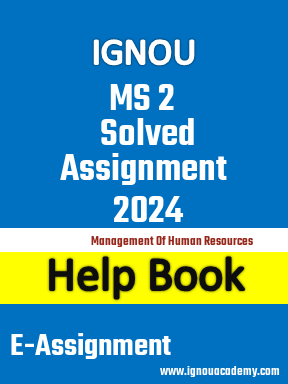 IGNOU MS 2 Solved Assignment 2024